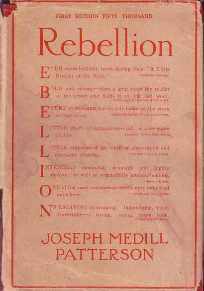 Item #10174 Rebellion. Joseph Medill PATTERSON