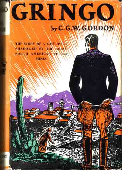 Item #10261 Gringo. C. G. W. GORDON.