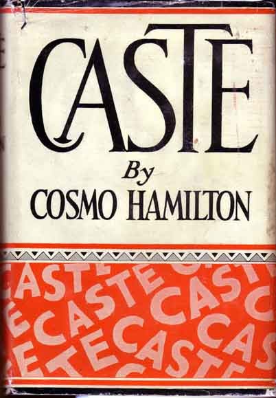 Item #10264 Caste. Cosmo HAMILTON.