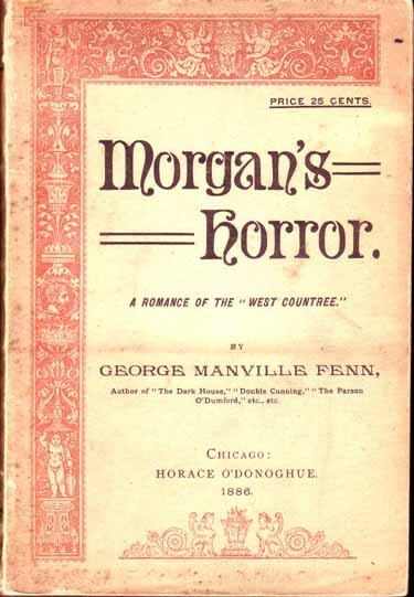 Item #10351 Morgan's Horror. George Manville FENN.