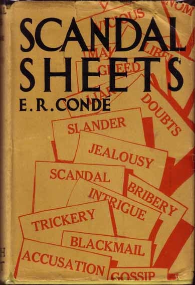 Item #11345 Scandal Sheets. E. R. CONDE.