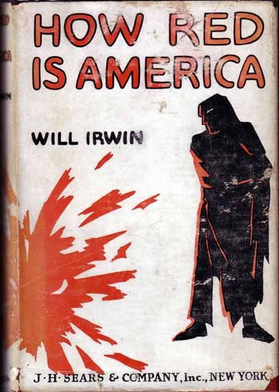 Item #11364 How Red is America. Will IRWIN