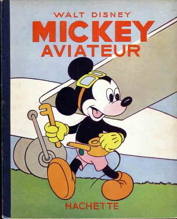 Item #11548 Mickey Aviateur. Walt DISNEY.