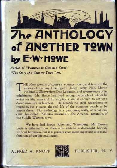 Item #11758 The Anthology of Another Town. E. W. HOWE.