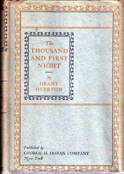 Item #11784 The Thousand and First Night. Grant OVERTON