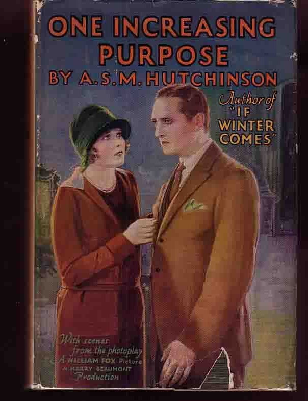 Item #11955 One Increasing Purpose. A. S M. HUTCHINSON