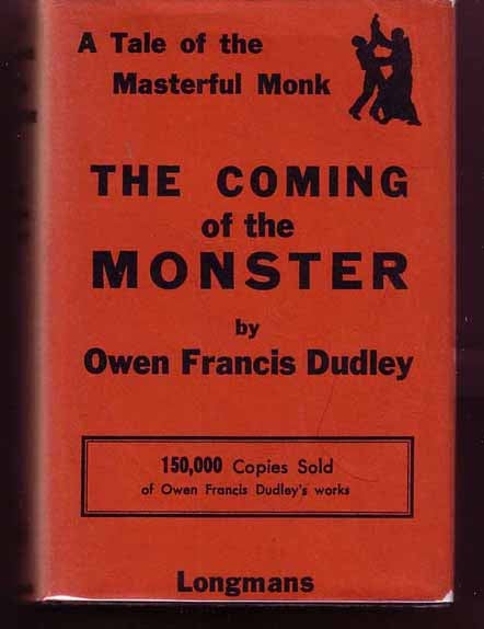 Item #11985 The Coming of the Monster. Owen Francis DUDLEY