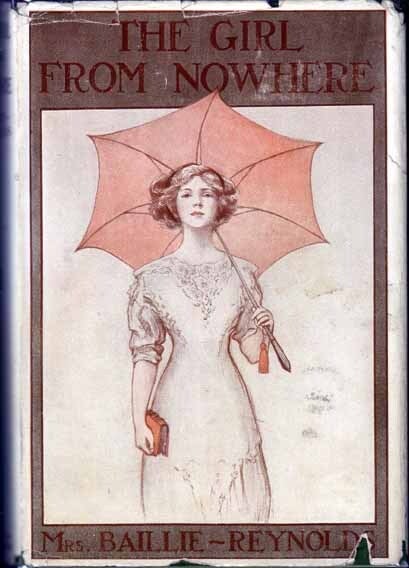 Item #12100 The Girl From Nowhere. BAILLIE-REYNOLDS Mrs