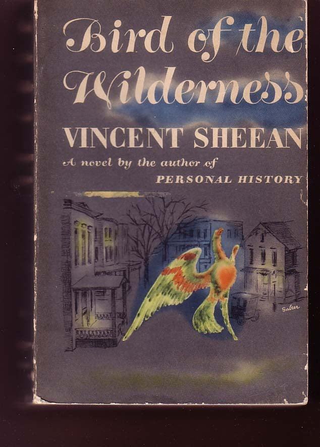 Item #12239 Bird of the Wilderness (ARC). Vincent SHEEAN.