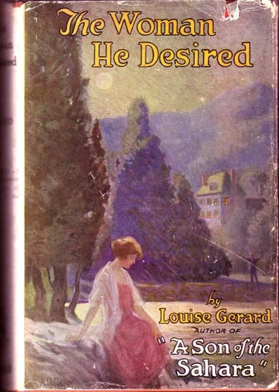 Item #12307 The Woman He Desired. Louise GERARD
