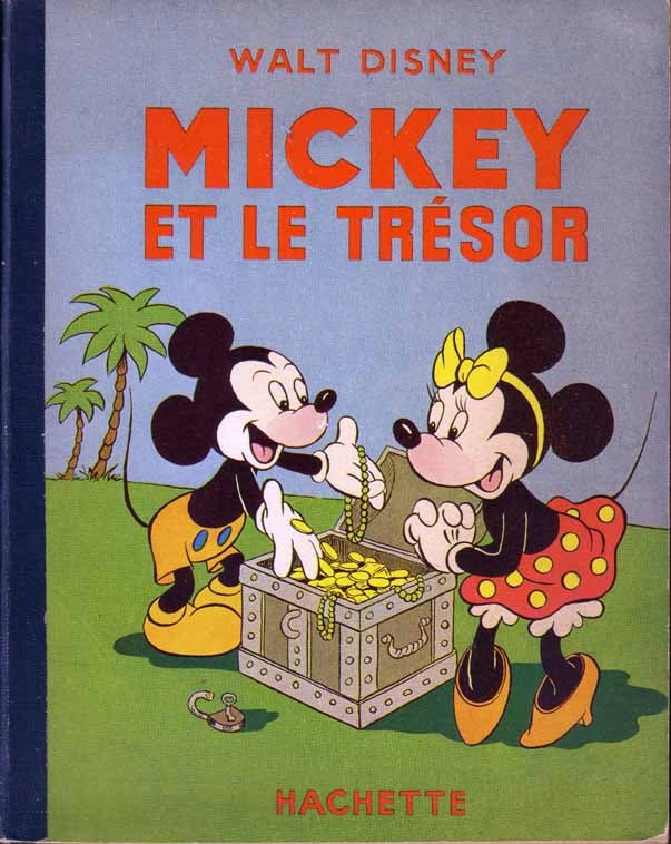 Item #12488 Mickey et Le Tresor. Walt DISNEY