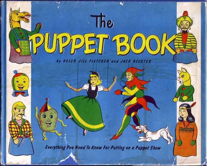 Item #12493 The Puppet Book. Helen Jill FLETCHER, Jack DECKTER