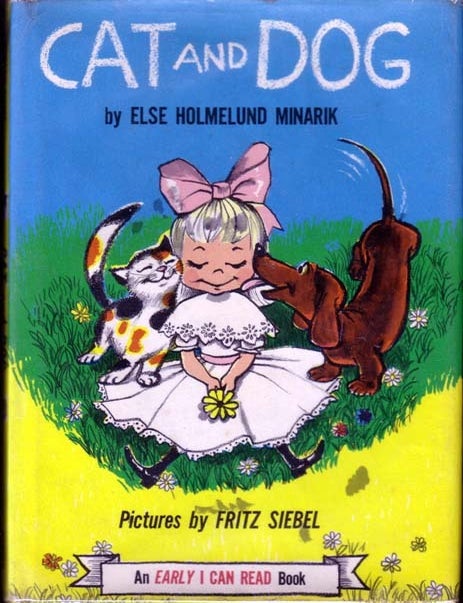 Item #12508 Cat and Dog. Else Holmelund MINARIK