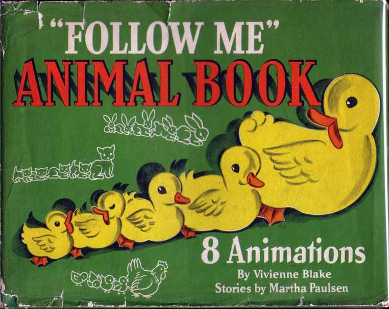 Item #12510 Follow Me" Animal Book (MOVING PARTS BOOK). Vivienne BLAKE, Martha PAULSEN.