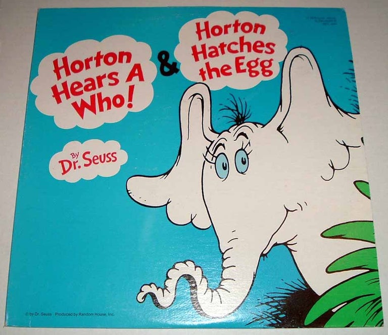 Item #12525 Horton Hears a Who and Horton Hatches the Egg. [Record LP]. SEUSS Dr