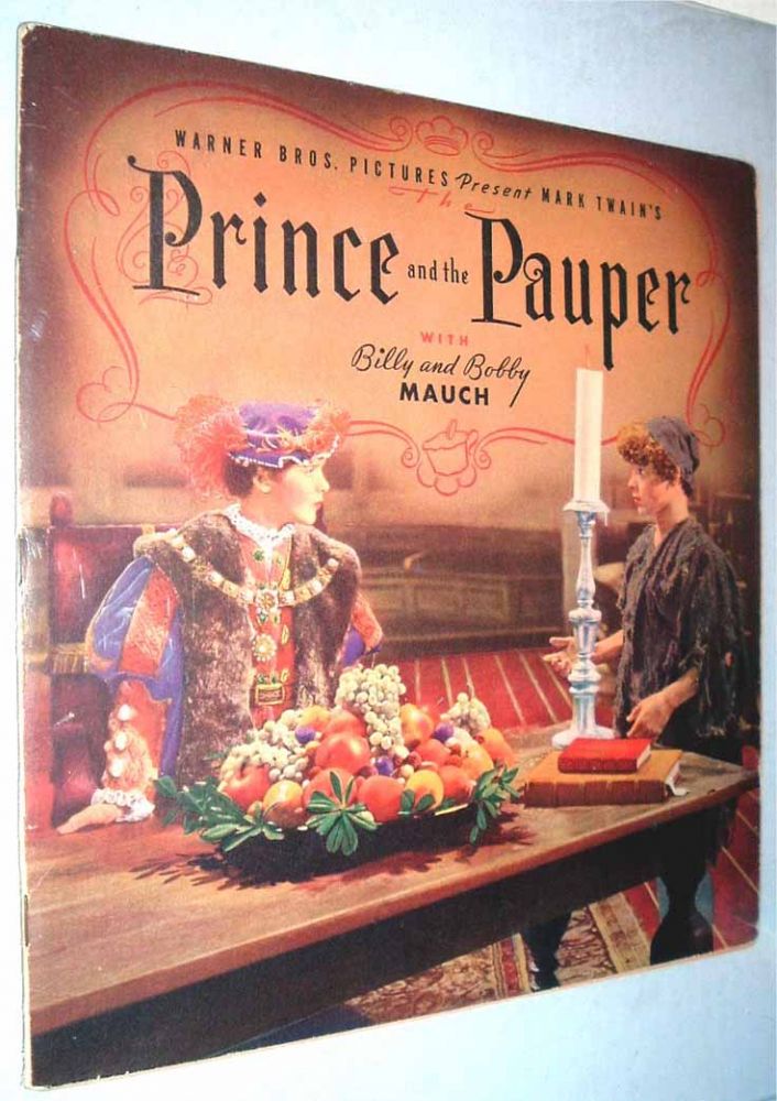 Item #12554 Warner Bros. Pictures Present Mark Twain's Prince and the Pauper with Billy and Bobby...