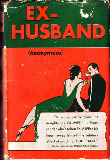 Item #12677 Ex-Husband. ANONYMOUS