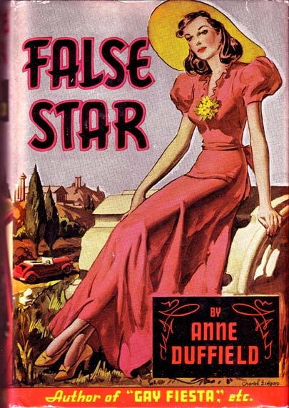 Item #12695 False Star. ANNE DUFFIELD
