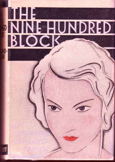 Item #12792 The Nine Hundred Block. Katharine HAVILAND-TAYLOR