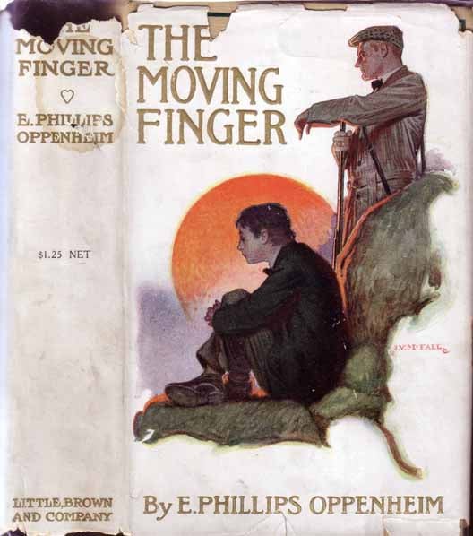 Item #12813 The Moving Finger. E. Phillips OPPENHEIM