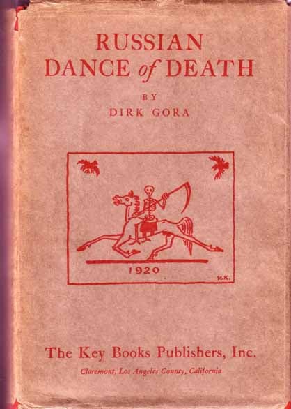 Item #12883 Russian Dance of Death. Dirk GORA