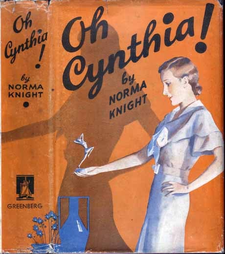 Item #13015 Oh Cynthia. Norma KNIGHT.