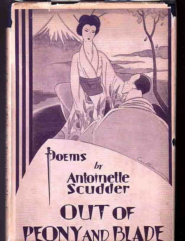 Item #13124 Out Of Peony And Blade. Antoinette SCUDDER, SIGNED