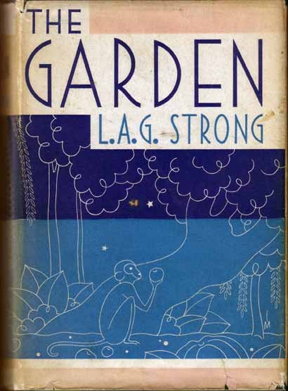 Item #13328 The Garden. L. A. G. STRONG
