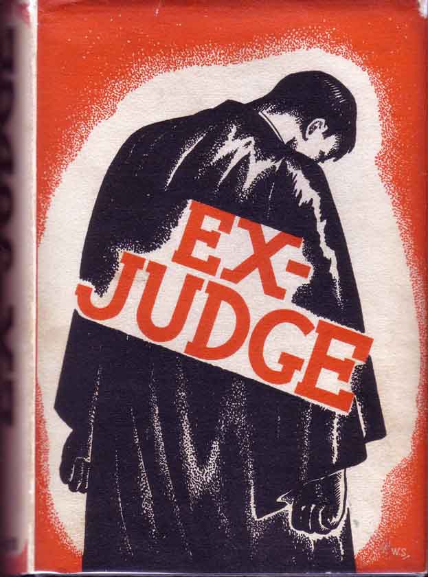 Item #13613 Ex-Judge. ANONYMOUS.