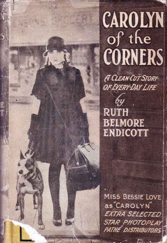 Item #13639 Carolyn of the Corners. Ruth Belmore ENDICOTT