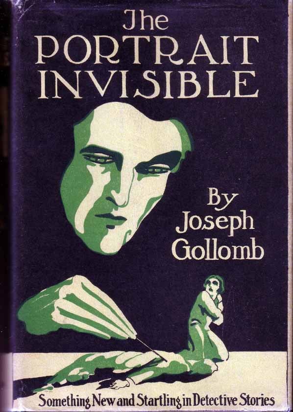 Item #13649 The Portrait Invisible. Joseph GOLLOMB