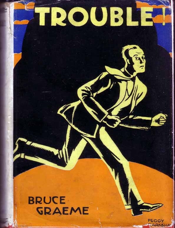 Item #13650 Trouble. Bruce GRAEME