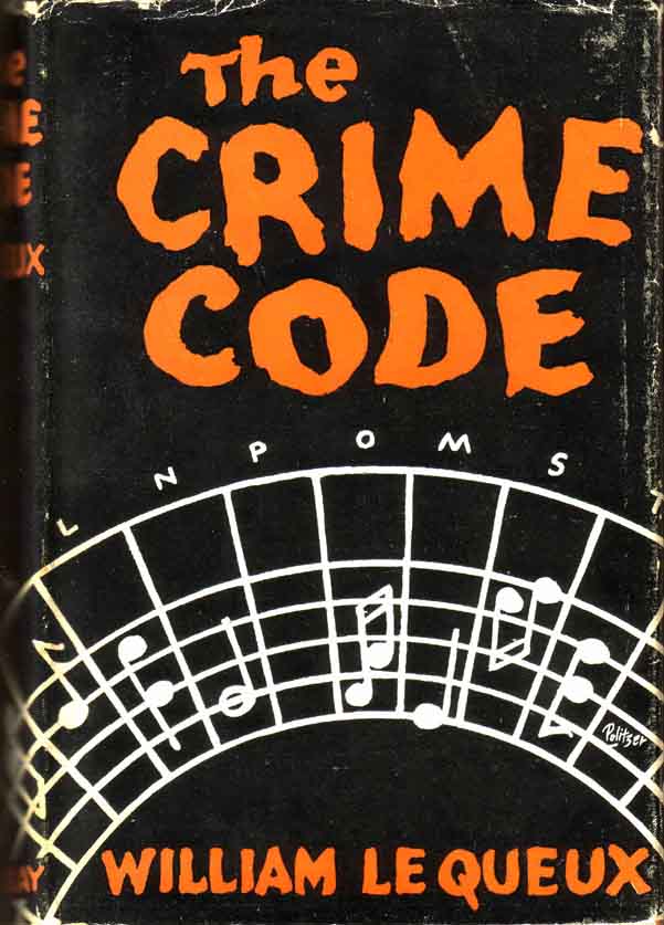 Item #13674 The Crime Code. William LE QUEUX