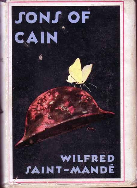Item #13815 Sons of Cain. Wilfred SAINT-MANDE.