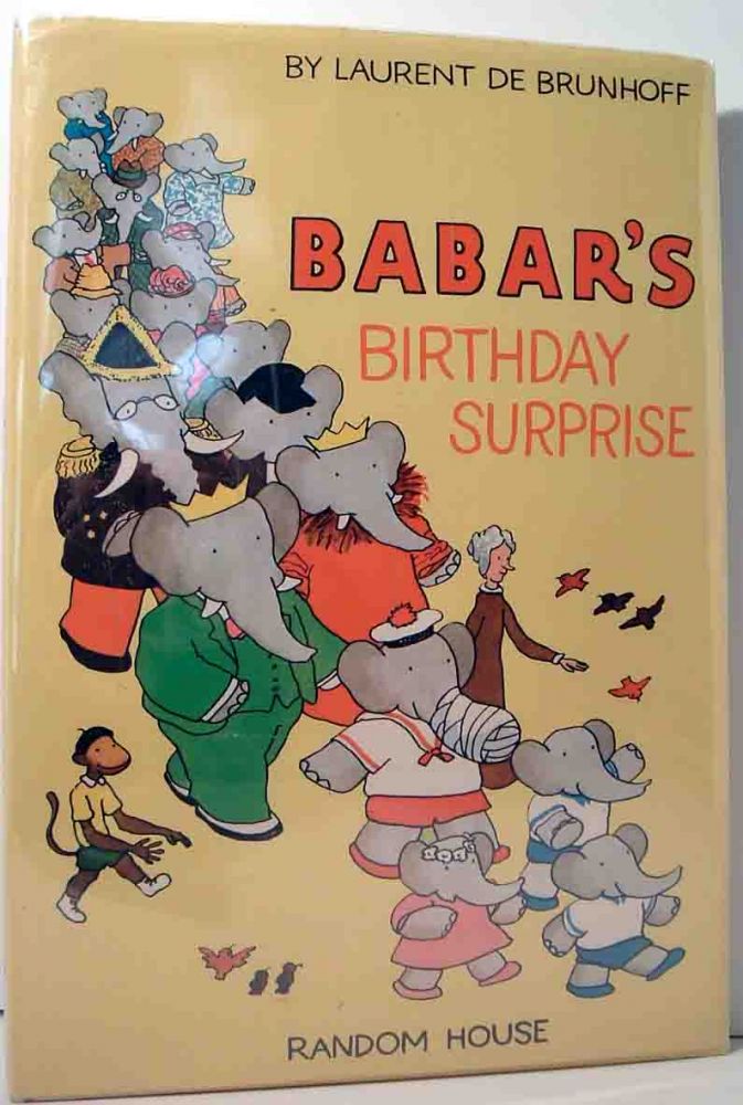 Item #13970 Babar's Birthday Surprise. Laurent DE BRUNHOFF