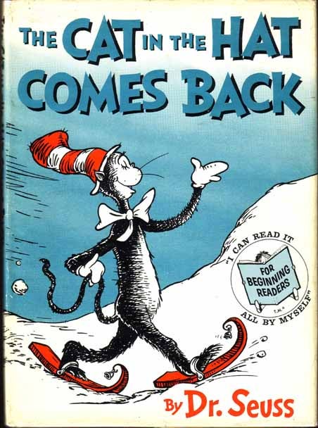 Item #14069 The Cat in the Hat Comes Back. SEUSS Dr