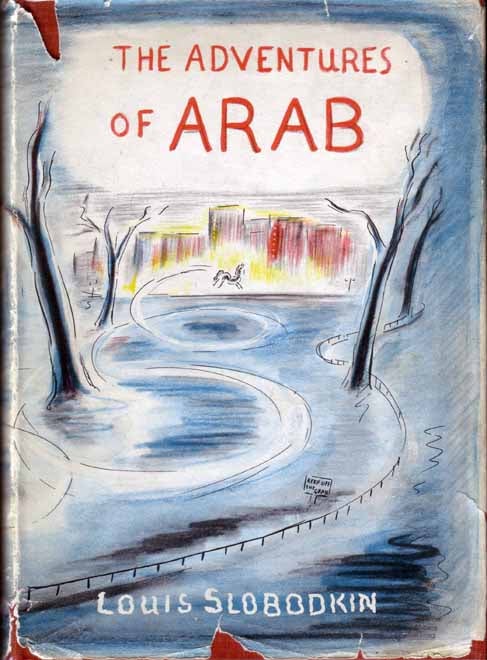 Item #14076 The Adventures of Arab. Louis SLOBODKIN