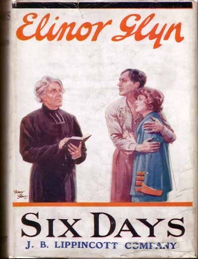 Item #14137 Six Days. Elinor GLYN