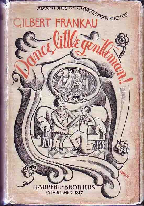 Item #14296 Dance, Little Gentleman! Gilbert FRANKAU