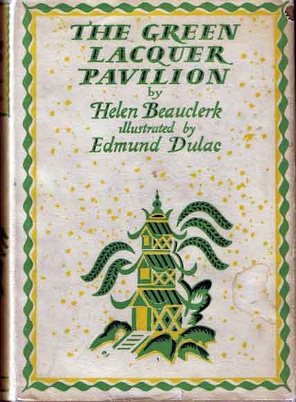 Item #14302 The Green Lacquer Pavilion. Helen BEAUCLERK.