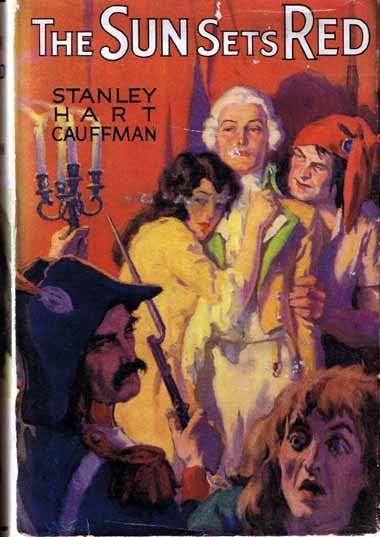 Item #14318 The Sun Sets Red. Stanley Hart CAUFFMAN