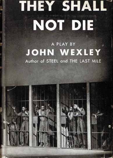 Item #14427 They Shall Not Die. John WEXLEY.