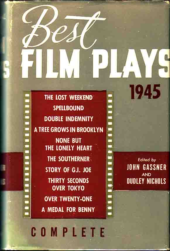 Item #14465 Double Indemnity, As printed in Best Film Plays of 1945. Raymond CHANDLER, John Gassner