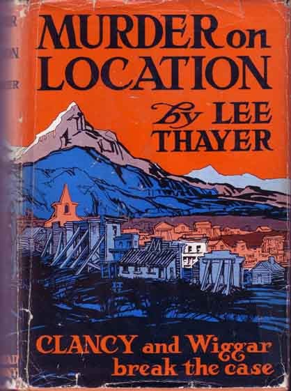 Item #14579 Murder on Location. (HOLLYWOOD MYSTERY). Lee THAYER