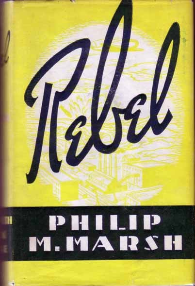 Item #14587 Rebel. Philip M. MARSH.