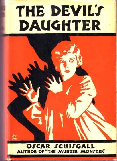 Item #14607 The Devil's Daughter. Oscar SCHISGALL