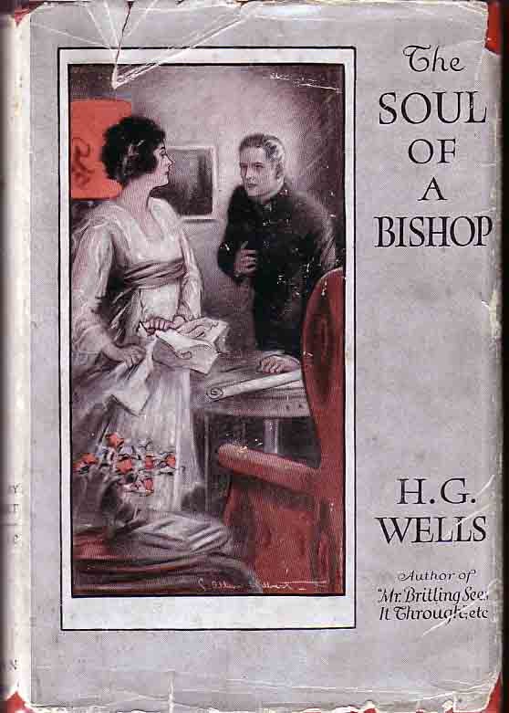 Item #14655 The Soul of a Bishop. H. G. WELLS.