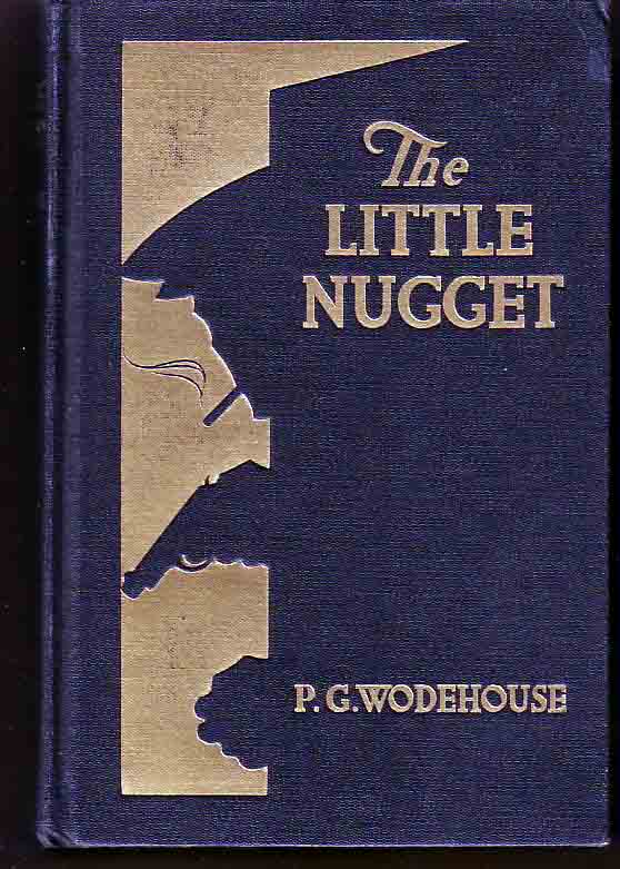 Item #14666 The Little Nugget. P. G. WODEHOUSE