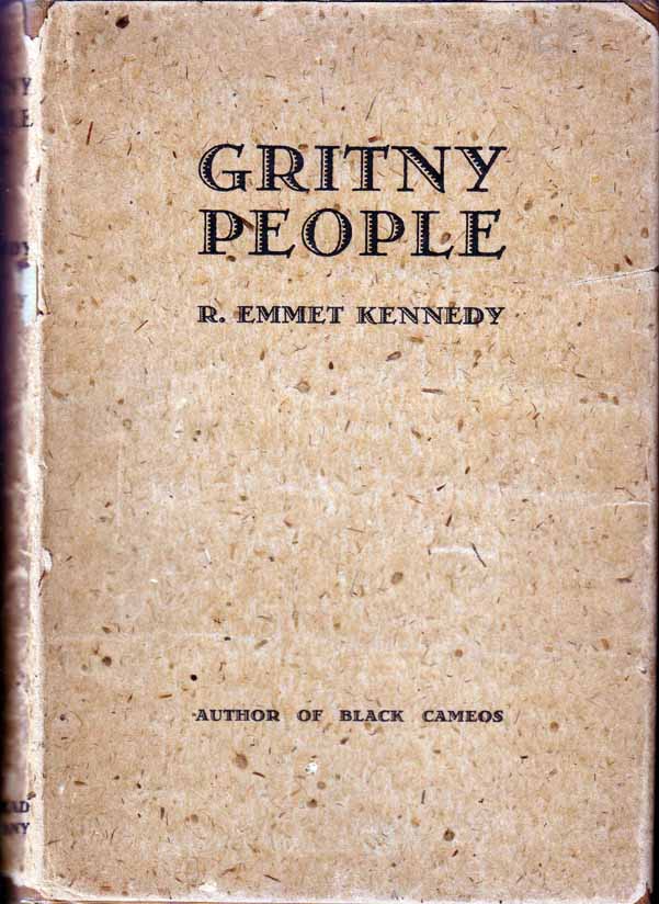Item #14686 Gritny People. (AFRICAN-AMERICAN). Emmet KENNEDY.