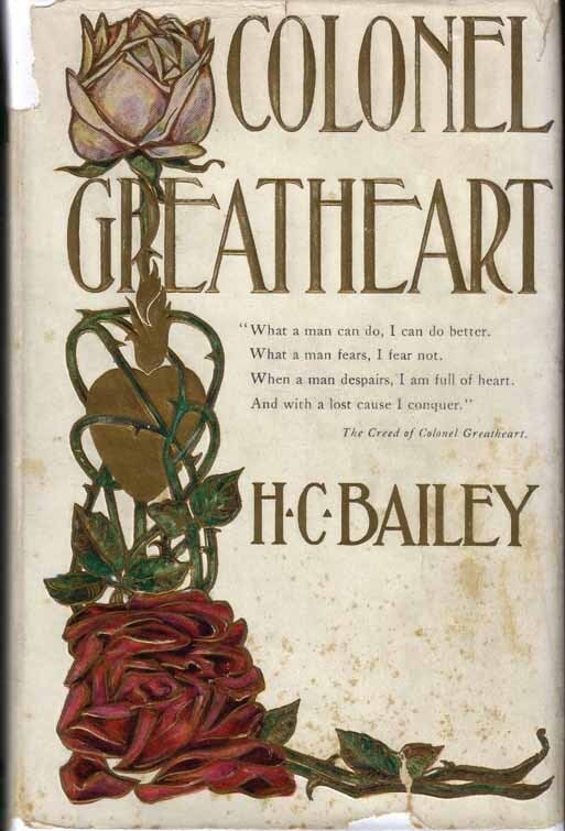 Item #14690 Colonel Greatheart. H. C BAILEY